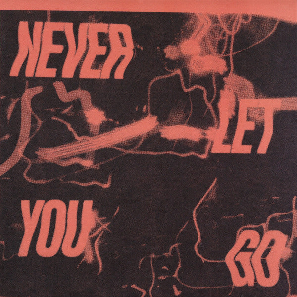 Never Let You Go | Mint (M) Mint (M)