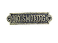 Antique Gold Cast Iron No Smoking Sign 6""
