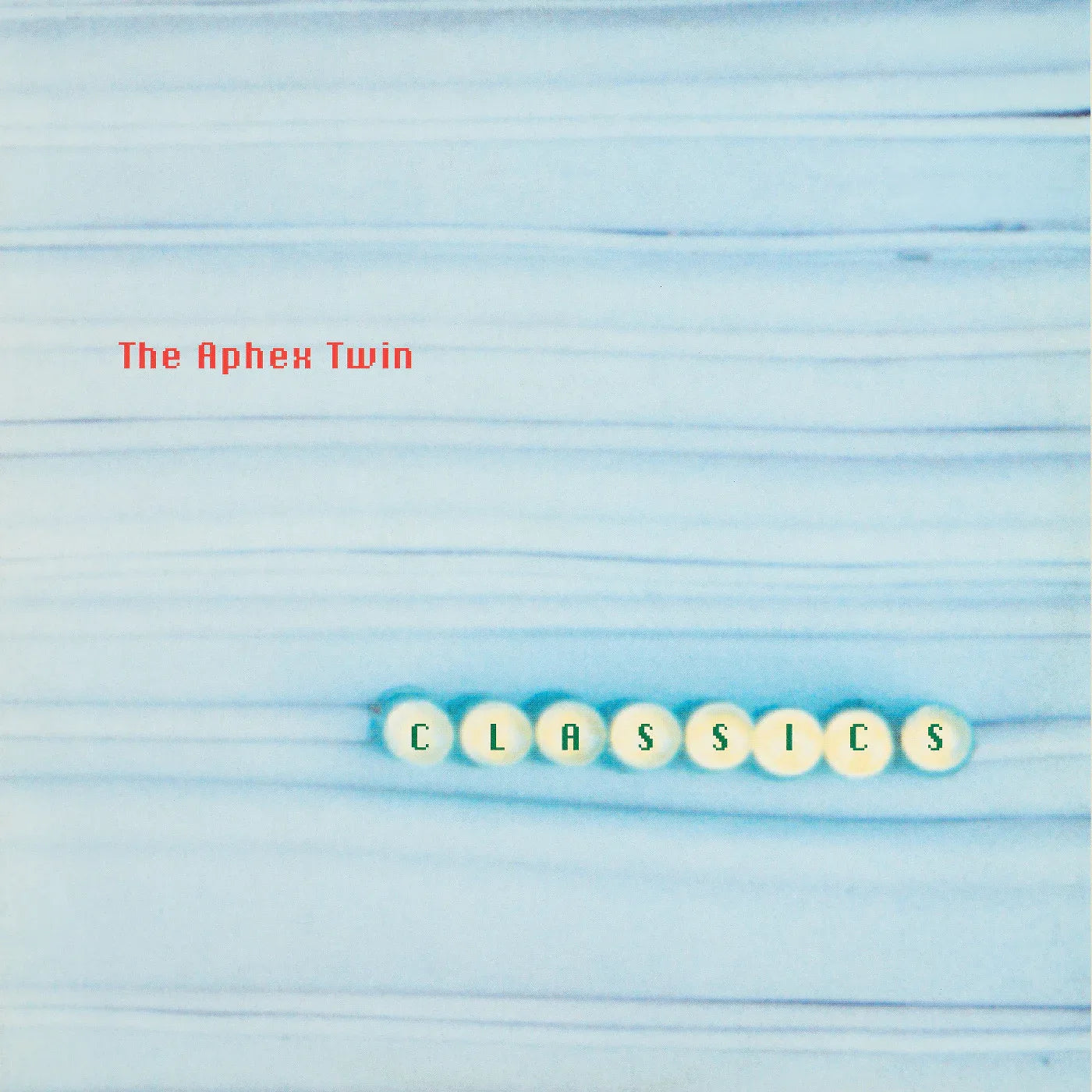 Aphex Twin - Classics (2 LP) - PhishStones Products