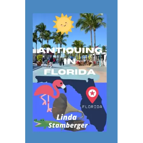 Antiquing in Florida - Paperback