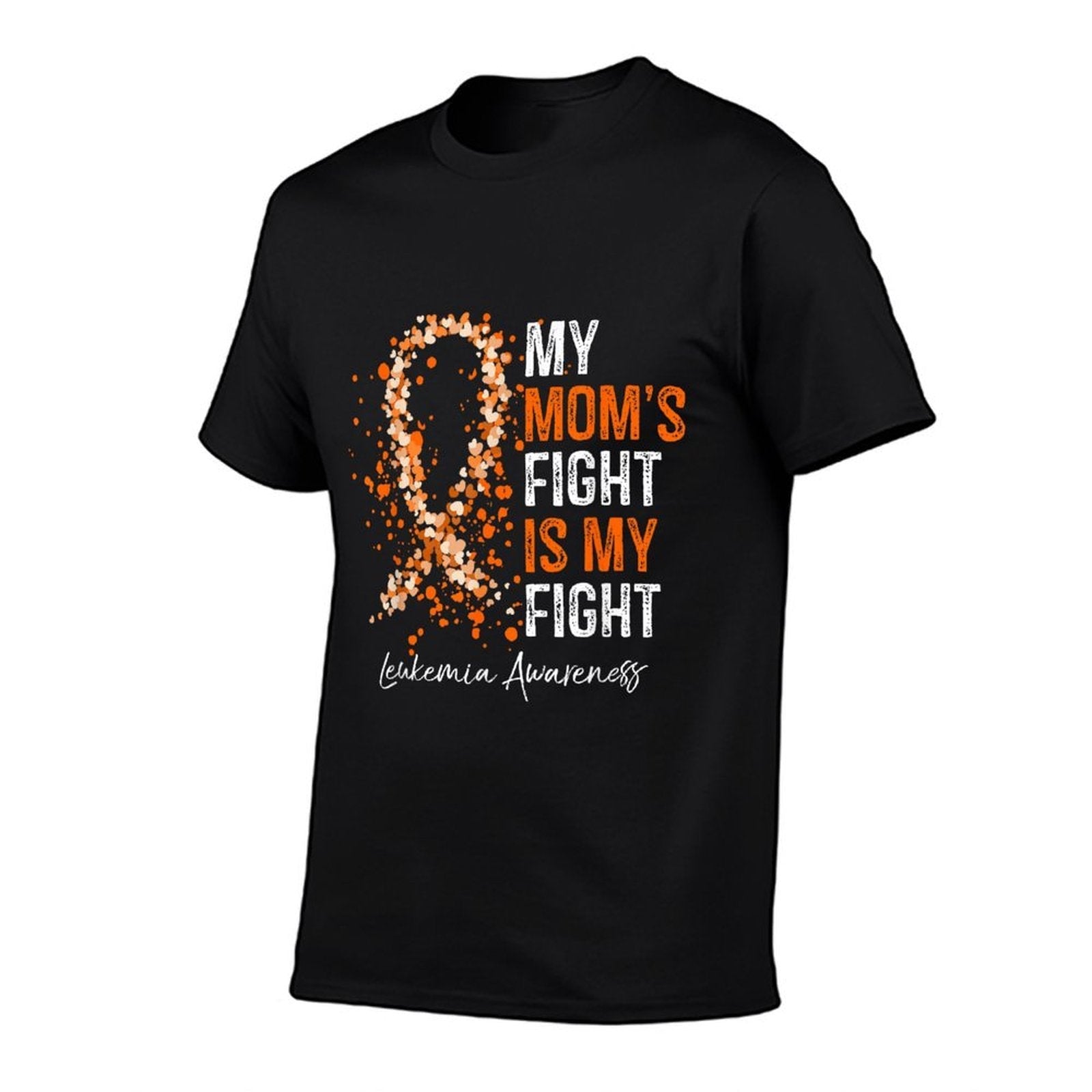 My Moms Fight Is My Fight - Leukemia Awareness Gifts  Easy-care T-Shirt