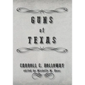 Guns of Texas - Hardcover