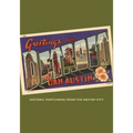 Greetings from Detroit: Historic Postcards from the Motor City - Paperback