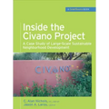 Inside the Civano Project (Greensource Books): A Case Study of Large-Scale Sustainable Neighborhood Development - Hardcover