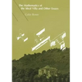 The Mathematics of the Ideal Villa and Other Essays - Paperback