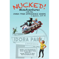 Nucked!: Misadventures with the IDORA PARK EXPERIENCE NINJAS - Paperback