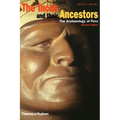 The Incas and Their Ancestors: The Archaeology of Peru - Hardcover