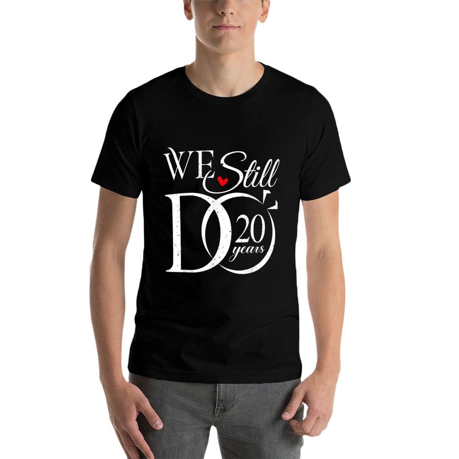 We Still Do 20 Years Funny Couple 20th Wedding Anniversary  Heathered Texture T-Shirt