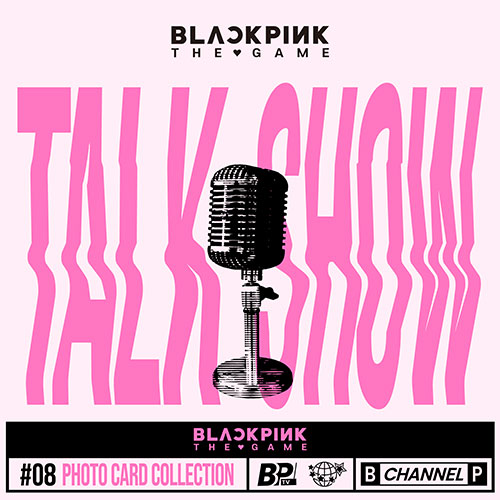 BLACKPINK - Talk Show The Game Photocard Collection