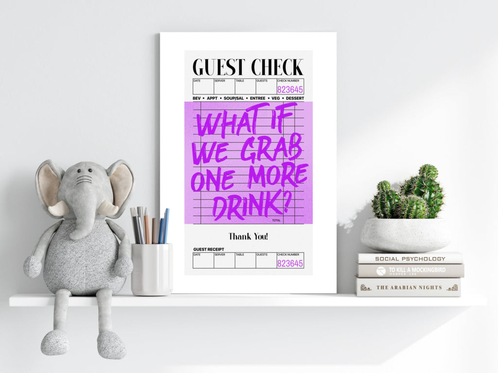 Purple One More Drink Guest Check Aluminum Print