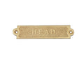 Brass Head Sign 6""