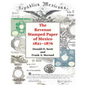 The Revenue Stamped Paper of Mexico - Paperback