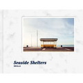 Will Scott: Seaside Shelters - Hardcover