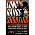 Long Range Shooting: An Illustrated Manual - Paperback