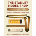The Stanley Model Shop: 100 Years of Special & Custom Rules - Hardcover