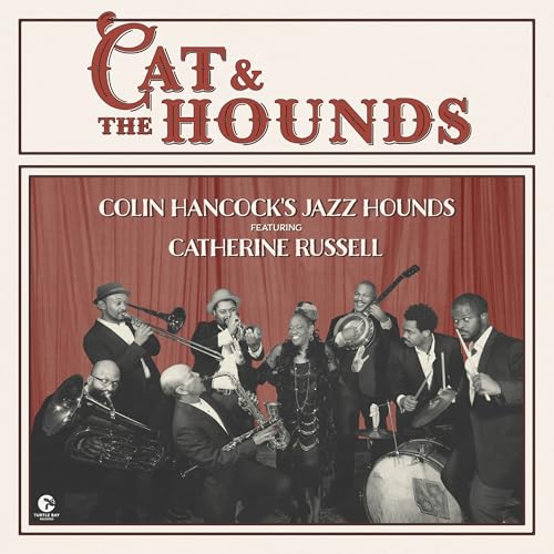 Catherine Russell - Cat & The Hounds |