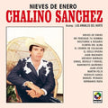 Chalino Sánchez - Nieves De Enero (LP) - PhishStones Products