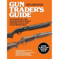 Gun Trader's Guide, Forty-Third Edition: A Comprehensive, Fully Illustrated Guide to Modern Collectible Firearms with Current Market Values - Paperback