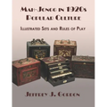 Mah-Jongg in 1920s Popular Culture: Illustrated Sets and Rules of Play - Paperback