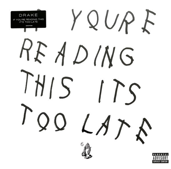 Take Care (Ex) & Views (Ex) & If You're Reading This It's Too Late (Ex)