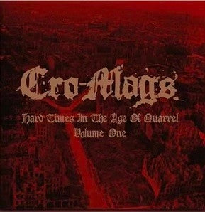 Hard Times In The Age Of Quarrel: Vol 1 (2LP/White Vinyl) & Hard Times In The Age Of Quarrel: Vol 2 (2LP)