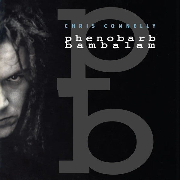 Chris Connelly - Phenobarb Bambalam (Remastered/Limited/Swirl LP Vinyl) & Phenobarb Bambalam (Remastered)