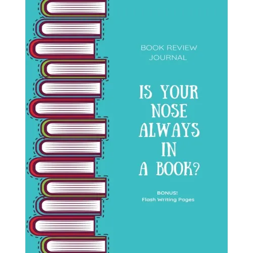 Book Review Journal: Keep Track, Log & Record Read Reviews, Bonus Flash Writing Pages, Reading Favorite Books, Notes, Book Lovers Club, Gift, Notebook - Paperback