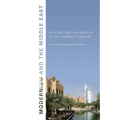 Modernism and the Middle East: Architecture and Politics in the Twentieth Century - Paperback