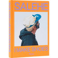 Salehe Bembury: I Make Shoes - Hardcover