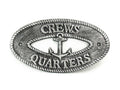 Antique Silver Cast Iron Crews Quarters with Anchor Sign 8""