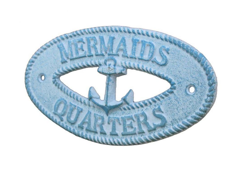 Light Blue Whitewashed Cast Iron Mermaids Quarters with Anchor Sign 8""