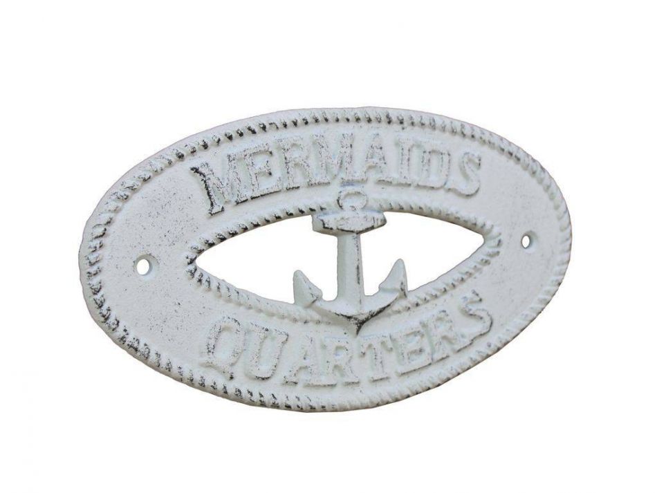 Whitewashed Cast Iron Mermaids Quarters with Anchor Sign 8""