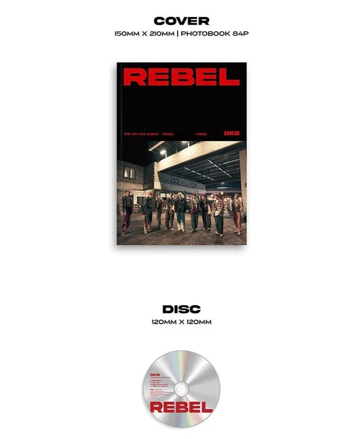 DKB - 4th Mini Album Rebel