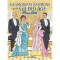 Glamorous Fashions of the Gilded Age Paper Dolls - Paperback