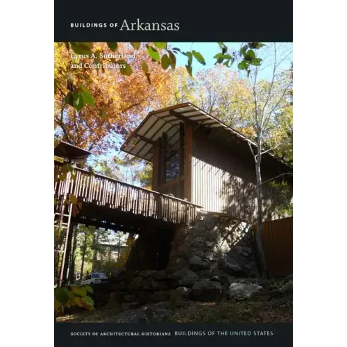 Buildings of Arkansas - Hardcover