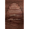 French Furniture Under Louis XVI and the Empire - Little Illustrated Books on Old French Furniture IV. - Paperback