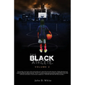 The Black Athlete volume 2 - Paperback