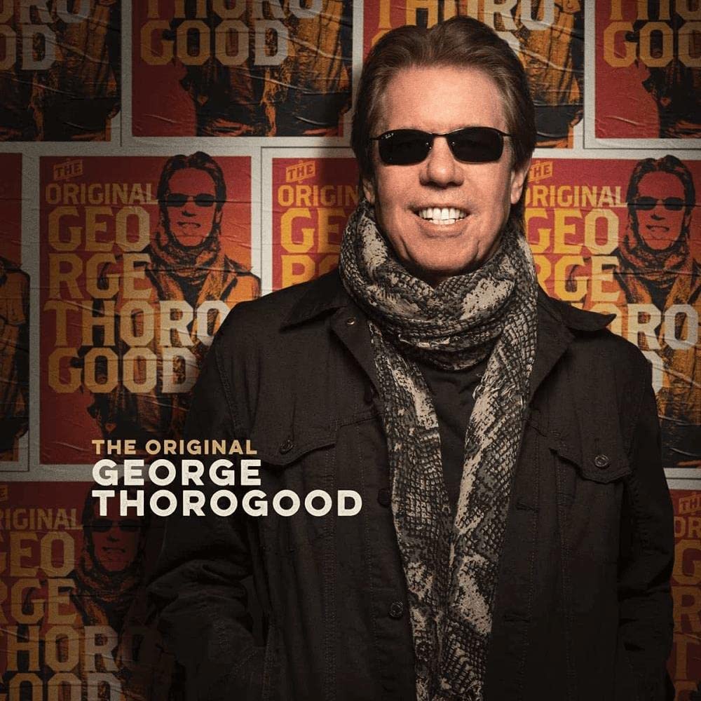 George Thorogood - The Original George Thorogood (LP) - PhishStones Products