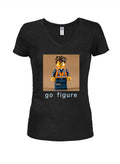 go figure Juniors V Neck T-Shirt