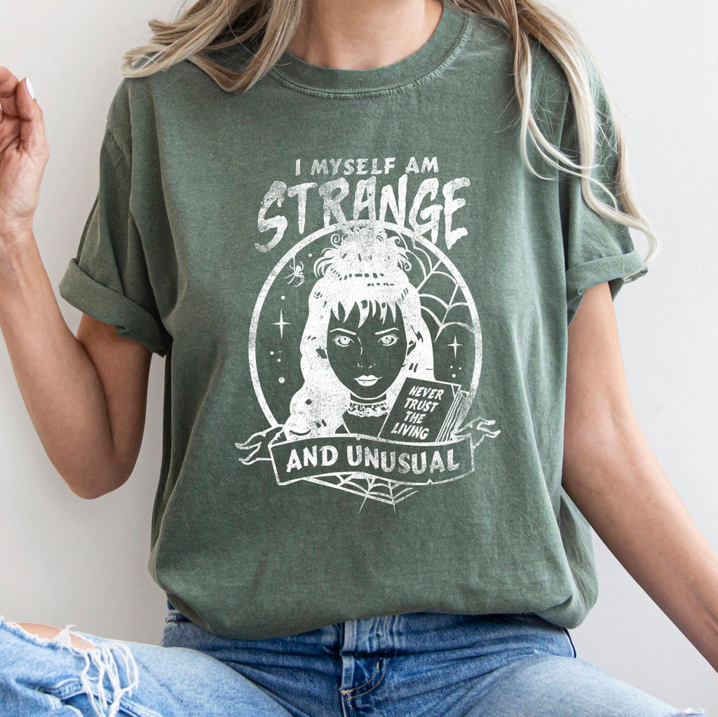 I Myself Am Strange And Unusual Retro Halloween Vintage Gothic Design Comfort Colors Tee