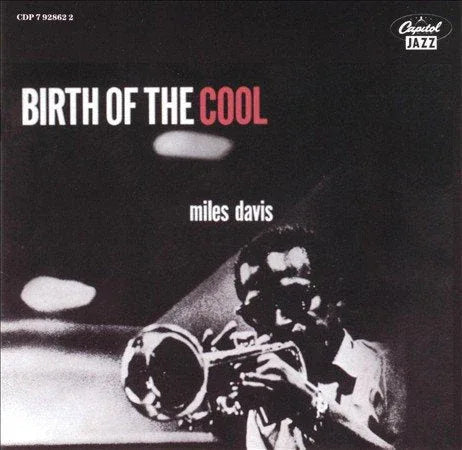Miles Davis - Birth Of The Cool (LP) - PhishStones Products