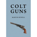 Colt Guns - Paperback