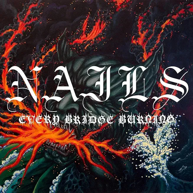 Nails - Every Bridge Burning (Forest Green Vinyl) (LP) - PhishStones Products