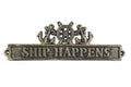 Antique Gold Cast Iron Ship Happens Sign with Ship Wheel and Anchors 9""