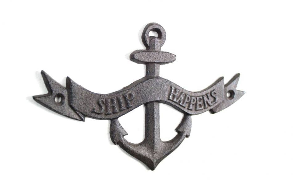 Cast Iron Ship Happens Anchor Sign 8""