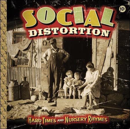 Social Distortion - Hard Times & Nursery Rhymes (LP) - PhishStones Products
