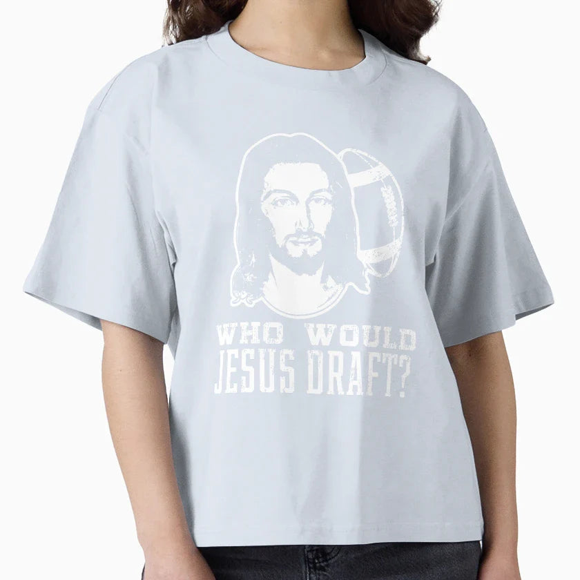 Who Would Jesus Draft Football Funny Wwjd T-Shirt - Novelty Apparel Unisex