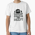 Drink And Draft Fantasy Football T-Shirt - Custom Art Print Men Women