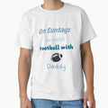 Sundays We Watch Football Daddy T-Shirt - Graphic Print for Adults