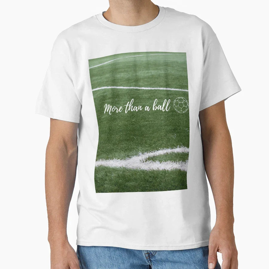 More Than Ball T-Shirt - Fun Novelty Design Men Women